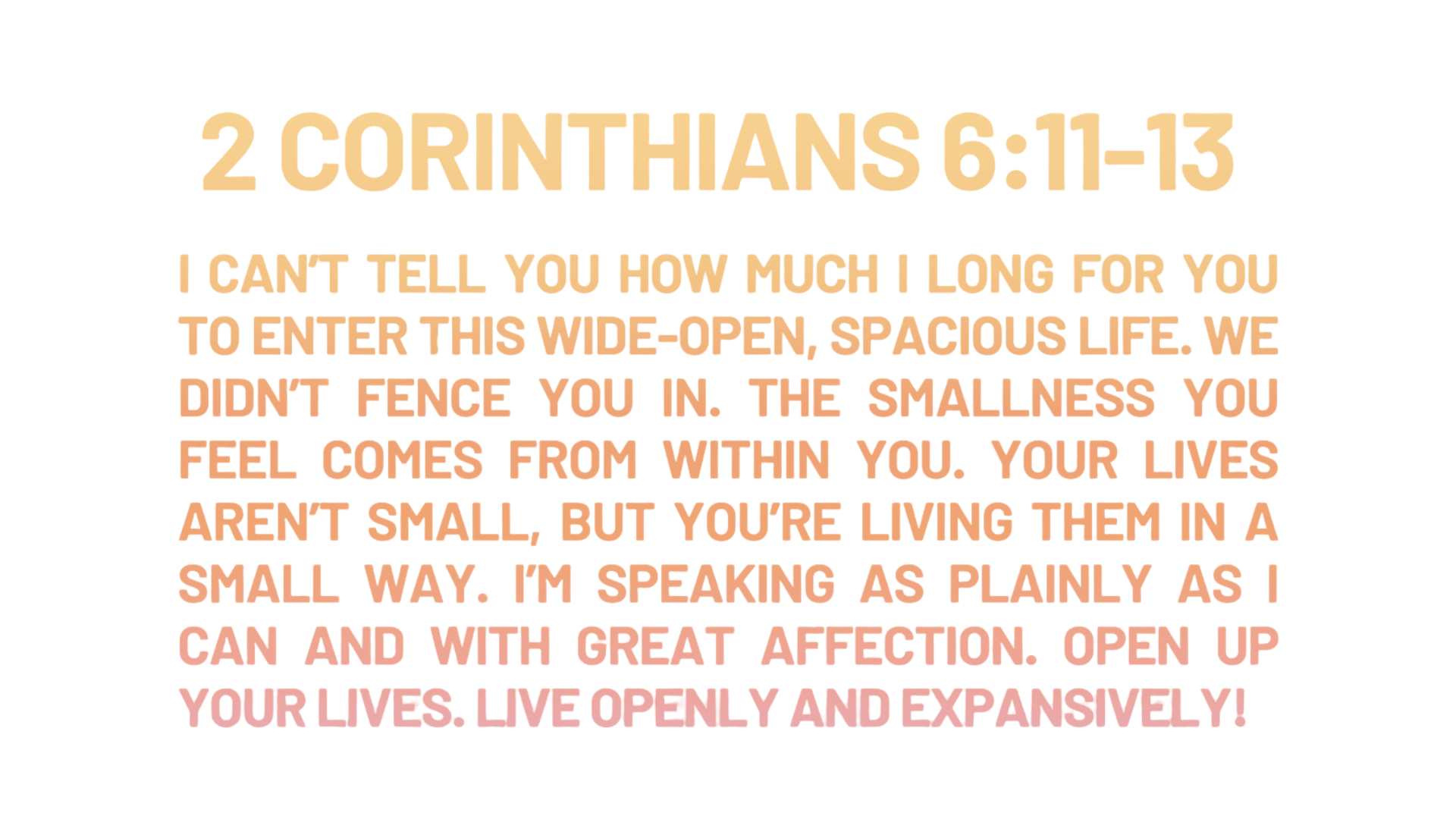 2 Corinthians 6:11-13